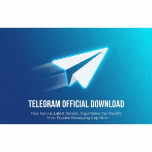 Telegram官网下载：快速、安全的最新版本，立刻体验全球最受欢迎的通讯应用！