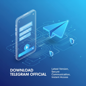“Telegram官网下载：轻松获取最新版本，快速畅享安全通讯体验！”