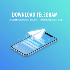 Telegram官网下载：轻松获取最新版本，畅享极速通讯体验！