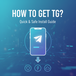 《如何快速安全地下载TG？一步步教你轻松安装Telegram》