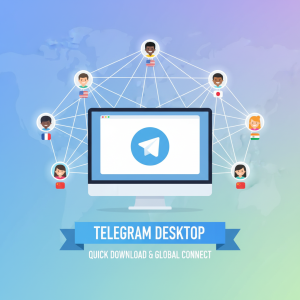 快速下载Telegram电脑版，轻松连接全球好友！