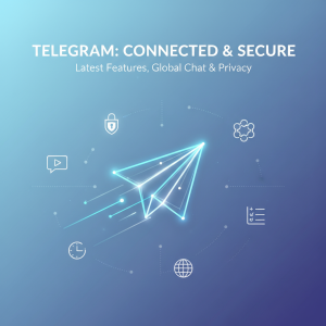 探索Telegram官网：了解最新功能与安全性，立即加入全球聊天网络！