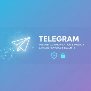 探索Telegram官网：了解最新功能与安全隐私保护，立即体验极速沟通