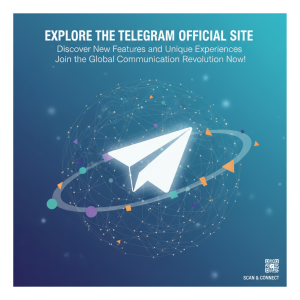 探索Telegram官网：发现全新功能与独特体验，立即加入全球通讯革命！