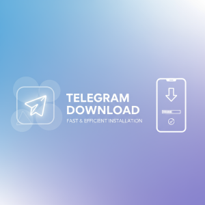 电报下载最新攻略：快速获取Telegram安全高效的安装方法
