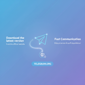 立即下载Telegram官网最新版本，畅享极速通讯体验！