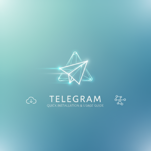 轻松获取Telegram下载：快速安装与使用技巧全解析