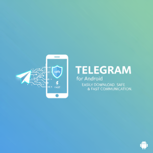 轻松获取Telegram安卓下载，畅享安全快速的通讯体验！