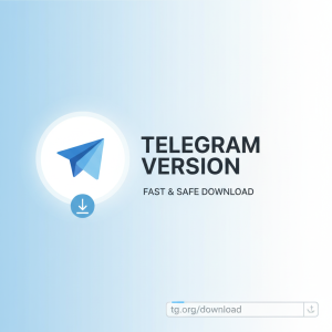 轻松获取最新Telegram版本：tg下载官网直达，快速安全安装指南